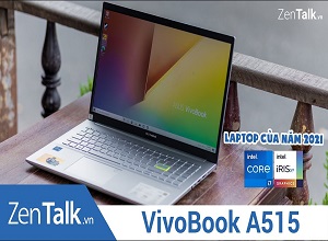 VivoBook 15 A515 - Laptop của năm 2021